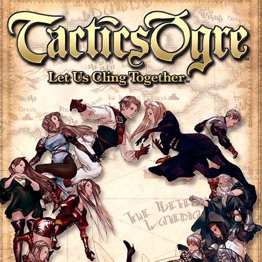 Tactics Ogre - Let Us Cling Together